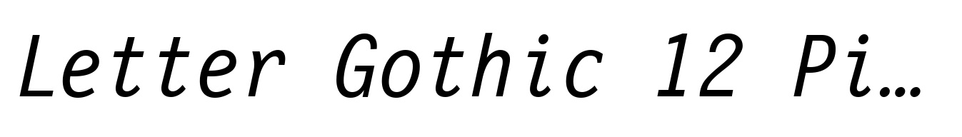 Letter Gothic 12 Pitch Std Italic